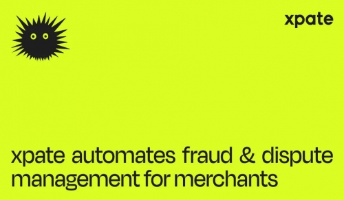 xpate推欺詐爭議自動化工具助商戶即時掌控交易風險